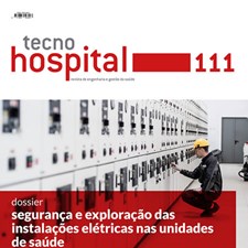 TecnoHospital nº 111, maio/junho 2022, Segurança e Exploração das Instalações Elétricas nas Unidades de Saúde
