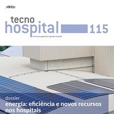 TecnoHospital nº 115, janeiro/fevereiro 2023, Energia: eficiência e novos recursos nos hospitais