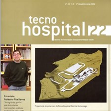 TecnoHospital nº 22, janeiro/abril 2006, Reflexão Estratégica de Engenharia e Arquitectura de Saúde