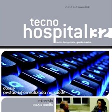 TecnoHospital nº 32, outubro/dezembro 2008, Gestão Informatizada na Saúde