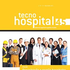 TecnoHospital nº45, maio/junho 2011, Organização e Gestão Hospitalar