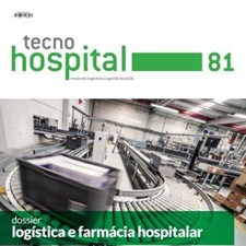 TecnoHospital nº81, maio/junho 2017, Logística e farmácia hospitalar