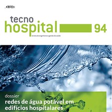 TecnoHospital nº94, julho/agosto 2019, Redes de água potável em edifícios hospitalares