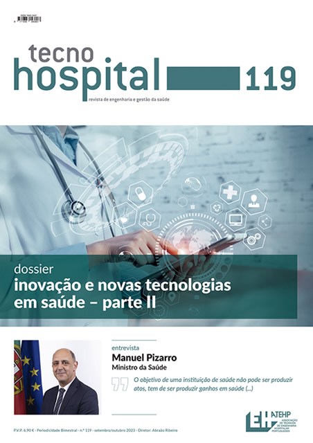 TecnoHospital nº 119, setembro/outubro 2023, Inovação e novas tecnologias em saúde – parte II