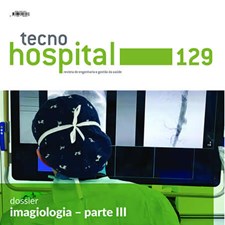 TecnoHospital nº 129, maio/junho 2025, Imagiologia parte III