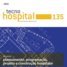 TecnoHospital nº 135, maio/ junho 2026, Planeamento, programação, projeto e construção hospitalar
